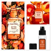 Tom Ford Bitter Peach- ароматный, соблазнительный и чувственный аромат