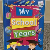 Унікальна книга записник альбом Мої шкільні роки з 1 по 11 клас ( записи та фото).